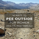 14 Ways to Pee Outdoors for Women (yes, I’ve tried them all)