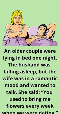 An older couple were lying in bed one night