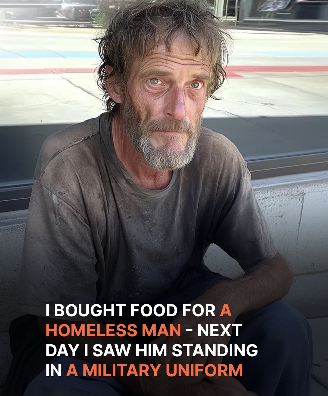 I Bought Food for a Homeless Man, He Stunned Me with His Confession the Next Day