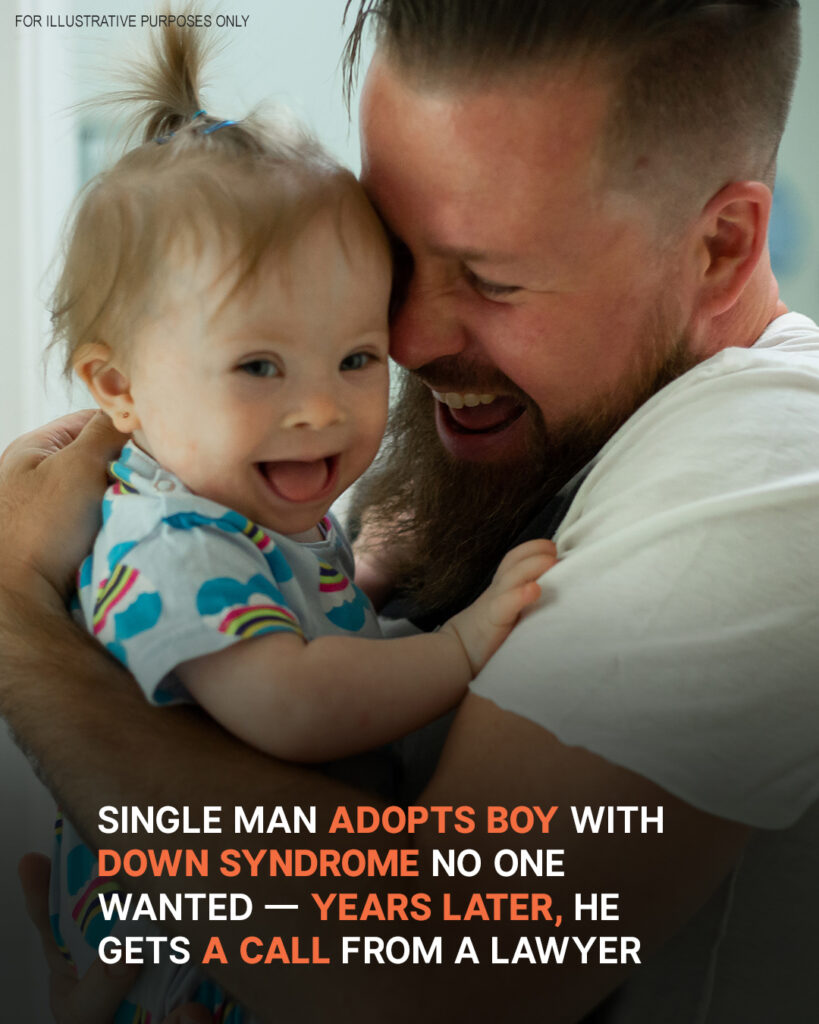 Single Dad Adopts Boy with Down Syndrome No One Wanted, Years Later Learns of Kid’s $1.2M Inheritance – Story of the Day