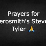 Prayers for Aerosmith’s Steven