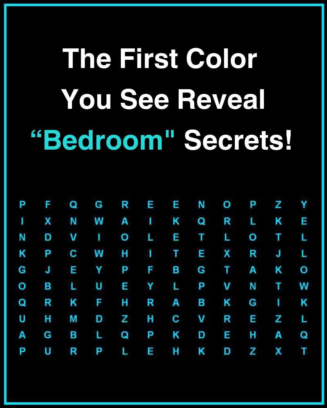 The First Color You See Reveal Bedroom Secrets